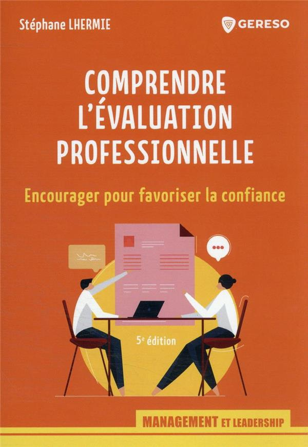lhermie-stephane-comprendre-l-evaluation-professionnelle-encourager-pour-favoriser-la-confiance_0