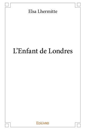 lhermitte-elsa-l-enfant-de-londres_0
