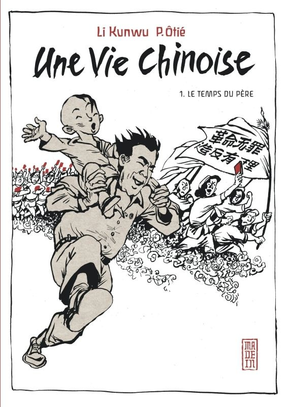 li-kunwu-3b-otie-philippe-une-vie-chinoise-tome-1_0