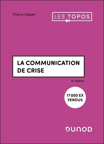 libaert-thierry-la-communication-de-crise-6e-ed_0