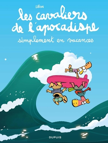 libon-les-cavaliers-de-l-apocadispe-tome-6-simplement-en-vacances_0