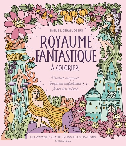 lidehall-oberg-emilie-royaume-fantastique-a-colorier-un-voyage-creatif-en-100-illustrations_0