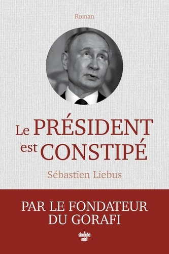 liebus-sebastien-le-president-est-constipe_0