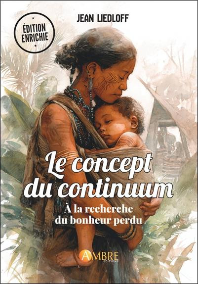 liedloff-jean-le-concept-du-continuum-a-la-recherche-du-bonheur-perdu_0