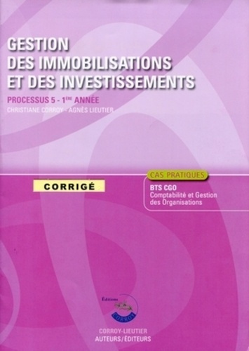 lieutier-agnes-gestion-des-immobilisations-et-des-investissements-corrige-processus-5-1ere-ann_0