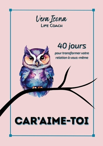 life-coach-vera-icona-car-aime-toi-40-jours-pour-transformer-votr_0