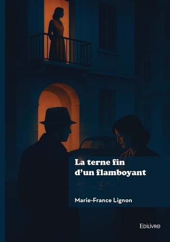 lignon-marie-france-la-terne-fin-d-un-flamboyant_0