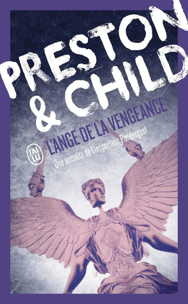 lincoln-child-douglas-preston-l-ange-de-la-vengeance_0