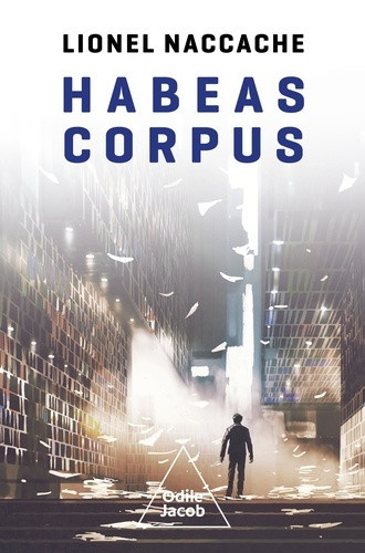 lionel-naccache-habeas-corpus_0