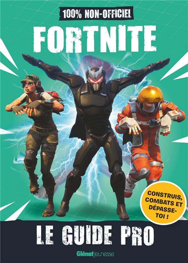 lipscombe-daniel-3b-cochin-noam-fortnite-le-guide-pro-100-non-officiel_0