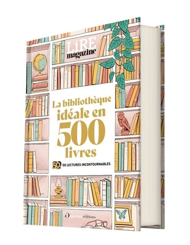 lire-magazine-liger-baptiste-brocas-alexis-la-bibliotheque-ideale-de-lire_0