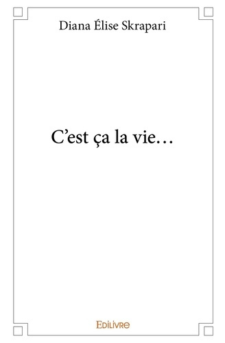 lise_Skrapari_diana-C_est_a_la_vie...-9782334041034_0