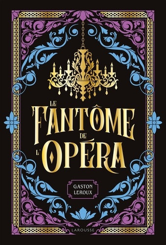 litterature-luxe-fantome-de-l-opera_0