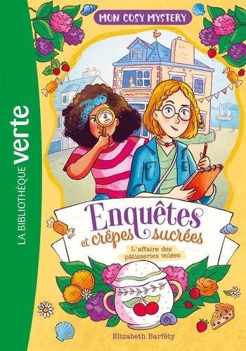 livre-hachette-serafin-miriam-barfety-elizabet-enquetes-et-crepes-sucrees-tome-01_0