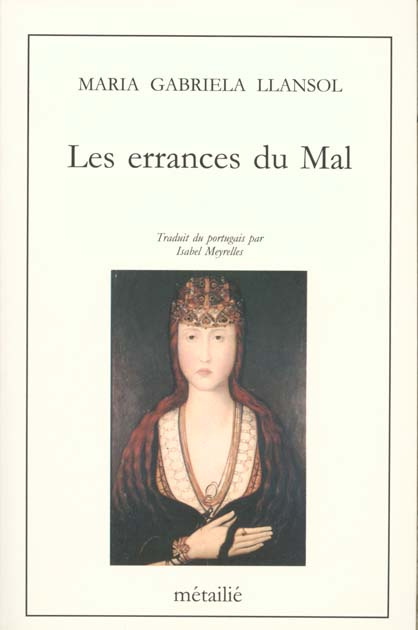 llansol-maria-gabriela-les-errances-du-mal_0
