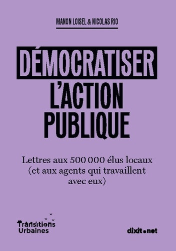 loisel-rio-democratiser-l-action-publique-lettres-aux-500-000-elus-locaux-et-aux-agents-qui-travaillent-avec_0