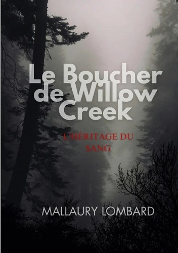 lombard-mallaury-boucher-de-willow-creek-l-heritage-du-sang_0