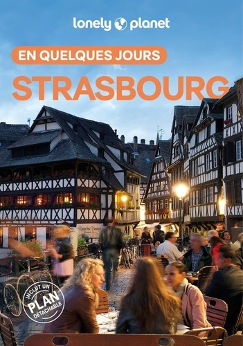 lonely-planet-strasbourg-en-quelques-jours-9ed_0