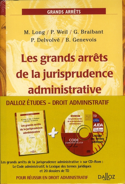 long-marceau-3b-weil-p-3b-braibant-guy-3b-delvolve-pi-droit-administratif-les-grands-arrets-de-la-jurisprudence-administrative-edition-2007-avec-1-cd-r_0