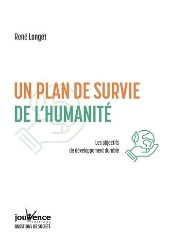 longet-rene-un-plan-de-survie-de-l-humanite-les-objectifs-de-developpement-durable_0