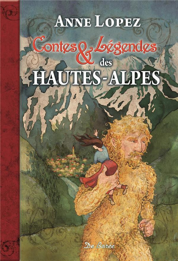 lopez-anne-contes-et-legendes-des-hautes-alpes_0