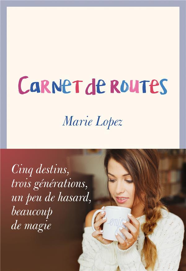 lopez-marie-carnet-de-routes_0