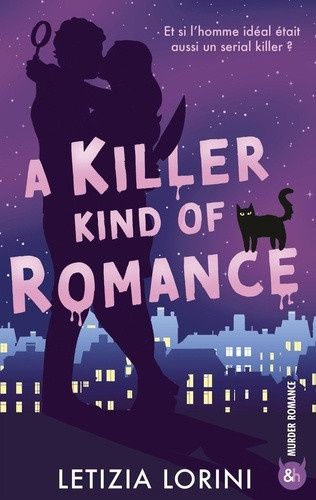 lorini-letizia-a-killer-kind-of-romance-small-town-murder-mystery-et-une-romance-aussi-dangereuse-qu-inattendue_0