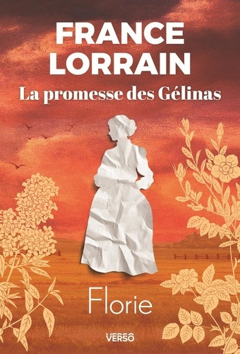 lorrain-france-florie-la-promesse-des-gelinas-t-3_0