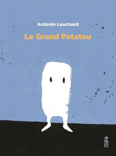 louchard-antonin-le-grand-patatou_0