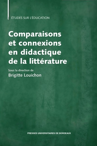 louichon-brigitte-comparaisons-et-connexions-en-didactique-de-la-litterature_0