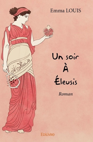 louis-emma-un-soir-a-eleusis_0