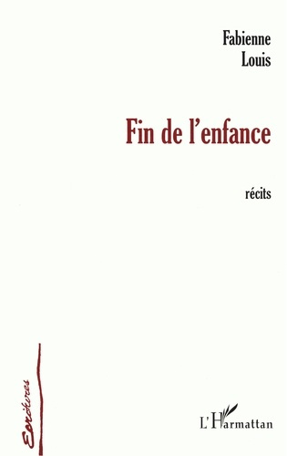 louis-fabienne-fin-de-l-enfance-recits_0
