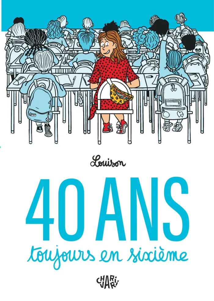 louison-40-ans-toujours-en-sixieme_0