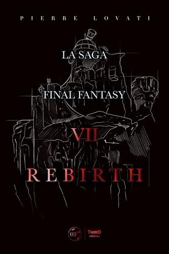 lovati-pierre-la-saga-final-fantasy-vii-rebirth_0
