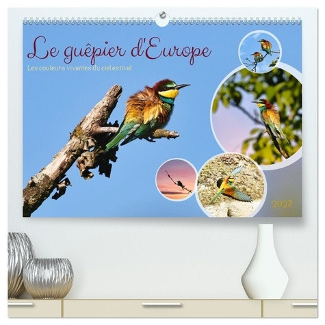 lower-sabine-guepier-d-europe-calendrier-mural-haut-d-les-couleurs-vivantes-du-ciel_0