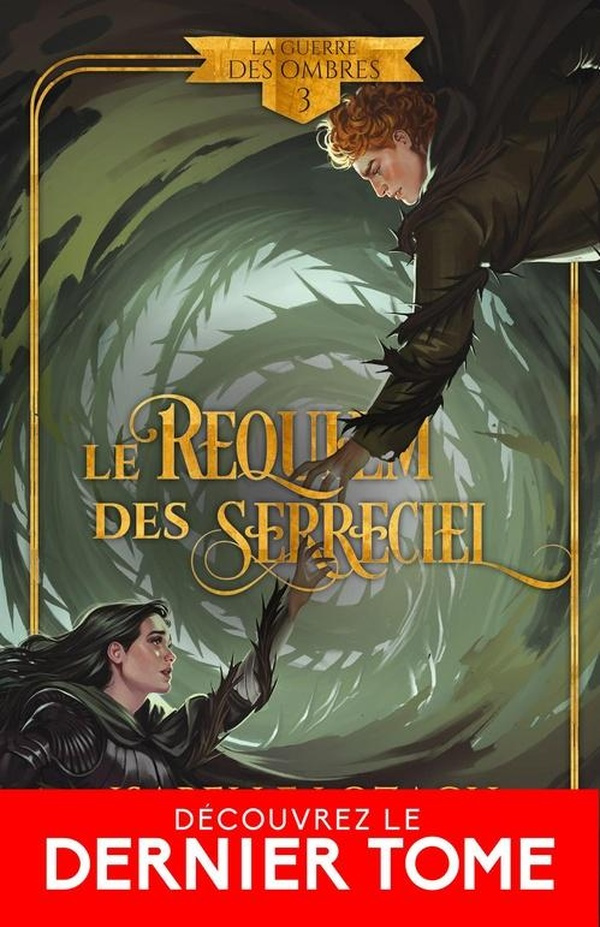 lozach-isabelle-la-guerre-des-ombres-3-le-requiem-des-serreciel_0