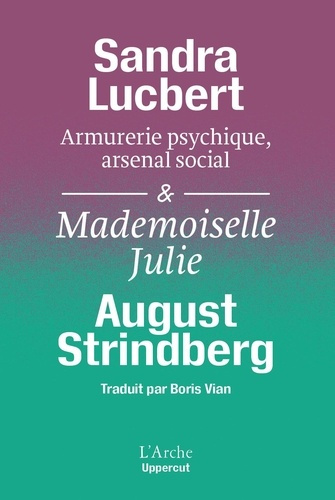 lucbert-sandra-strindberg-august-vian-boris-essai-suivi-de-mademoiselle-julie_0