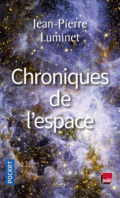 luminet-jean-pierre-chroniques-de-l-espace-conquete-spatiale-et-exploration-de-l-univers_0