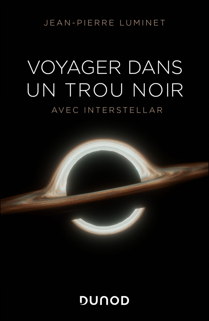 luminet-jean-pierre-voyager-dans-un-trou-noir-avec-interstellar_0