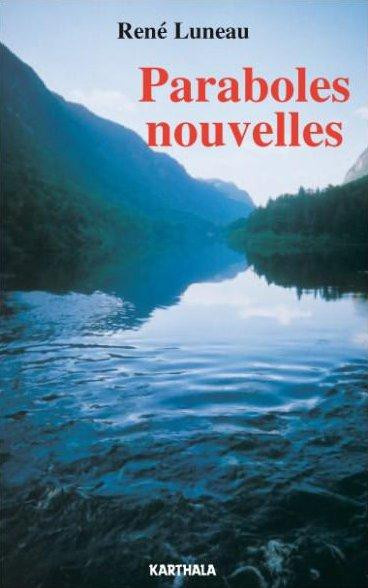 luneau-rene-paraboles-nouvelles_0