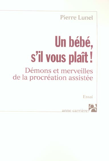 lunel-pierre-un-bebe-s-il-vous-plait_0