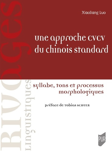 luo-xiaoliang-une-approche-cvcv-du-chinois-standard-syllabe-tons-et-processus-morphologiques_0
