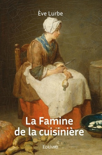 lurbe-eve-la-famine-de-la-cuisiniere_0