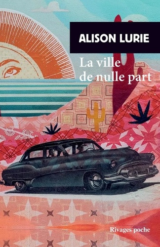lurie-alison-gille-elisabeth-feraud-marianne-la-ville-de-nulle-part_0