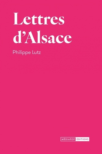 lutz-philippe-lettres-d-alsace_0