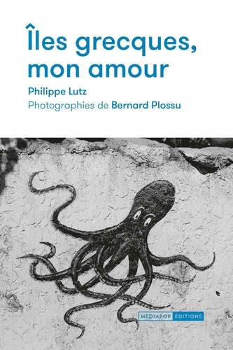 lutz-philippe-plossu-bernard-iles-grecques-mon-amour_0