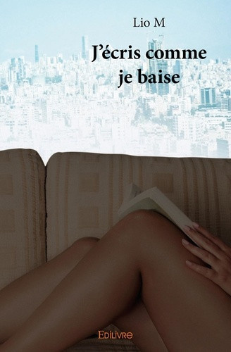 m-lio-j-ecris-comme-je-baise_0