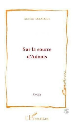maalouf-antoine-sur-la-source-d-adonis_0