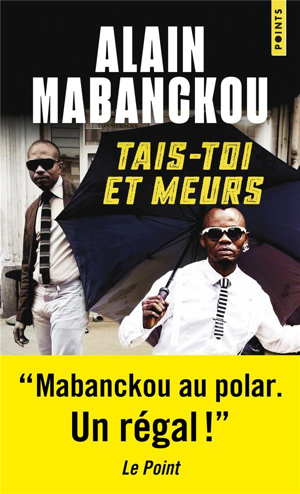 mabanckou-alain-tais-toi-et-meurs_0