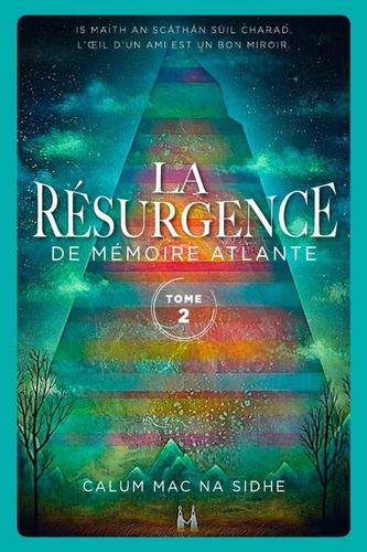 mac-na-sidhe-calum-la-resurgence-tome-2-de-memoire-atlante_0
